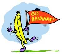 go bananas